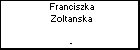 Franciszka Zoltanska