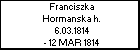 Franciszka Hormanska h.