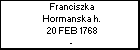 Franciszka Hormanska h.