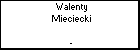 Walenty Mieciecki