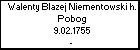 Walenty Blazej Niementowski h. Pobog