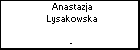 Anastazja Lysakowska