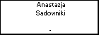 Anastazja Sadowniki