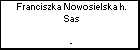 Franciszka Nowosielska h. Sas