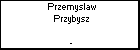 Przemyslaw Przybysz