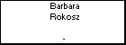 Barbara Rokosz