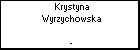 Krystyna Wyrzychowska