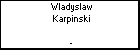 Wladyslaw Karpinski