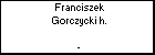 Franciszek Gorczycki h.
