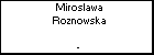 Miroslawa Roznowska