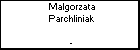 Malgorzata Parchliniak