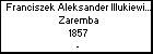 Franciszek Aleksander Illukiewicz h. Zaremba