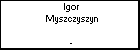 Igor Myszczyszyn