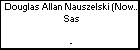 Douglas Allan Nauszelski (Nowosielski) h. Sas