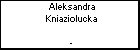 Aleksandra Kniaziolucka