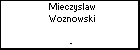 Mieczyslaw Woznowski