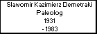 Slawomir Kazimierz Demetraki Paleolog