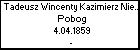 Tadeusz Wincenty Kazimierz Niementowski h. Pobog