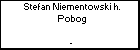 Stefan Niementowski h. Pobog