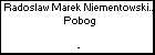 Radoslaw Marek Niementowski h. Pobog