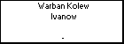 Warban Kolew Ivanow