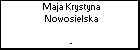 Maja Krystyna Nowosielska