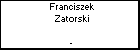 Franciszek Zatorski