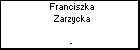 Franciszka Zarzycka