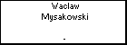 Waclaw Mysakowski
