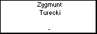 Zygmunt Turecki