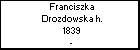 Franciszka Drozdowska h.