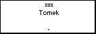 xxx Tomek