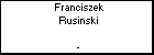 Franciszek Rusinski
