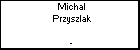 Michal Przyszlak