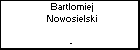 Bartlomiej Nowosielski