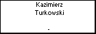 Kazimierz Turkowski
