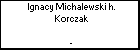 Ignacy Michalewski h. Korczak