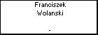 Franciszek Wolanski