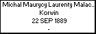 Michal Maurycy Laurenty Malaczynski h. Korwin