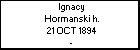 Ignacy Hormanski h.