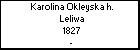 Karolina Okleyska h. Leliwa