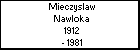 Mieczyslaw Nawloka
