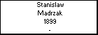 Stanislaw Madrzak