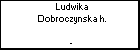 Ludwika Dobroczynska h.