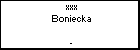 xxx Boniecka