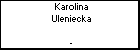 Karolina Uleniecka