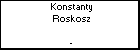 Konstanty Roskosz