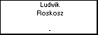 Ludwik Roskosz