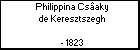 Philippina Csaky de Keresztszegh