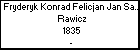Fryderyk Konrad Felicjan Jan Saturnian Andrzej Rzepinski h. Rawicz